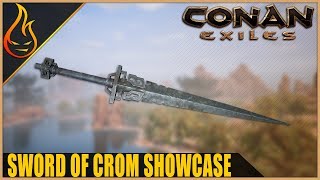 Conan Exiles Sword Of Crom Legendary Weapon Spotlight [upl. by Anoed]