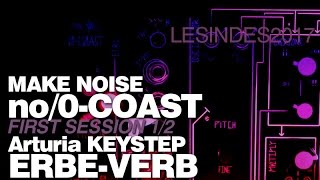 MAKE NOISE O0COAST  ERBEVERB  Session 12 [upl. by Ylrebma]