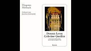 Donna Leon  Geheime Quellen  Commissario Brunetti Band 29 [upl. by Rodolphe638]