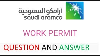 Saudi Aramco Permit Receiver Question and Answer [upl. by Adnalue177]