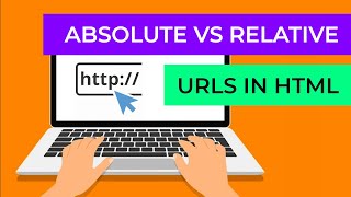 Absolute vs Relative URLs in HTML [upl. by Ierbua]