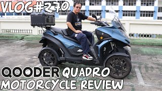 Vlog270 Qooder Quadro Motorcycle Review Singapore [upl. by Bumgardner]