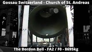 Gossau Switzerland  Chruch  St Andreas  Big Bell  FA2  F0 [upl. by Anilejna]