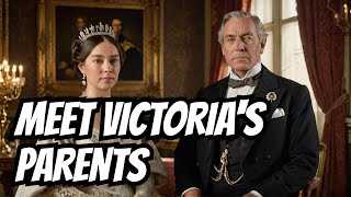 The Parents Of Queen Victoria [upl. by Aura]