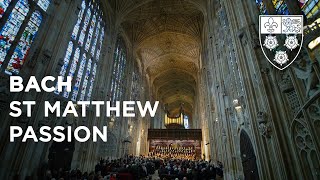 Bach St Matthew Passion  Kommt ihr Töchter helft mir klagen  Sir Stephen Cleobury [upl. by Florian972]