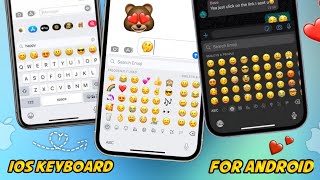 How to get iPhone Keyboard on Android 2024  iOS Keyboard on Android with New iOS 16 Emojis [upl. by Oecam]