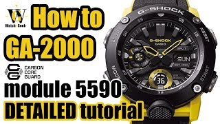 GA2000 Carbon Core Guard GShock tutorial  how to setup amp use ALL the functions on the 5590 module [upl. by Ranip235]