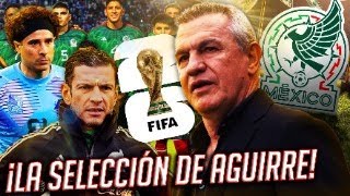 ¡JAVIER AGUIRRE HARÁ LIMPIA EN LA SELECCIÓN MEXICANA [upl. by Eatnohs]