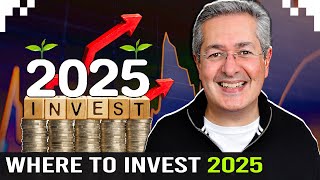 Where To Invest in 2025 [upl. by Anec]