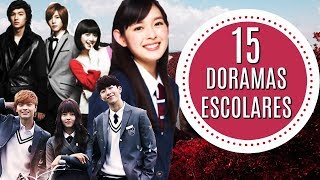 15 DORAMAS ESCOLARES QUE NO TE PUEDES PERDER  Melidrama [upl. by Sinnaoi]