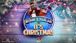 Rome x Nailah Blackman  Its Christmas Soca Parang Official Visualizer [upl. by Dagny361]