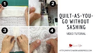 Quiltasyougo QAYG without sashing video tutorial [upl. by Dnalyr]