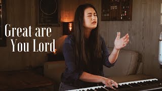 GREAT ARE YOU LORD  All Sons amp Daughters worship cover [upl. by Assilana827]