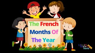 French Months Of The Year  French Months Vocabulary  Months in French [upl. by Aloisia]