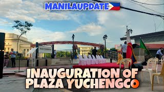 PLAZA YUCHENGCO INAUGURATION🇵🇭☝️ [upl. by Maleki685]