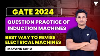 Question Practice of Induction Machines  Best way to revise Electrical Machines  Mayank Sahu [upl. by Rozek]