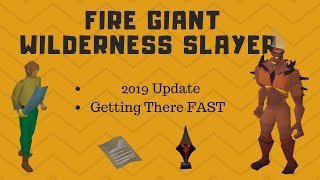 Fire Giants Wilderness Task Guide OSRS 2019 [upl. by Fried]