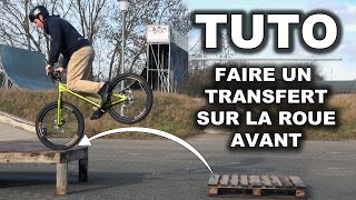 Faire un TRANSFERT SUR LA ROUE AVANT  LE TUTO [upl. by Rawdin]