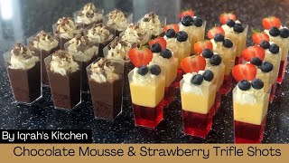 Chocolate Mousse amp Strawberry Trifle Shots  Dessert Shots  By Iqrahs Kitchen [upl. by Imis]