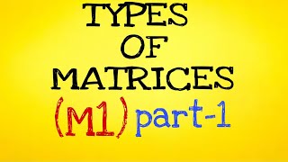 BTECH 1ST YEAR M1 MATRICESPART1INTRODUCTIONLEARN [upl. by Byrn]