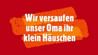 Wir versaufen unser Oma ihr klein Häuschen  Christoph Holzhöfer [upl. by Homer]