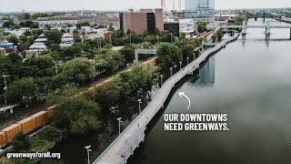 Greenways for All  Our Downtowns Need Greenways [upl. by Eneleh569]