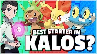 What Is The Best Starter Pokemon Kalos Feat Truegreen7 [upl. by Yeldud]