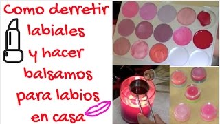 DIY Como Derretir Labiales y Hacer Balsamos para Labios en Casa [upl. by Chev]