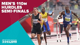 Mens 110m Hurdles SemiFinals  World Athletics Championships Doha 2019 [upl. by Bohon805]