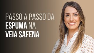 Passo a passo da espuma para veias safenas [upl. by Tihom616]