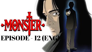 ANIME MONSTER IN ENGLISH  Episode 12 [upl. by Clementina]