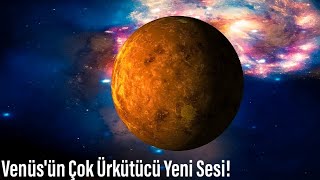 NASA Venüsün Çok Ürkütücü Yeni Sesini Yayınladı Çok Korkutucu Bir Ses [upl. by Alilad]