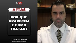 Aftas Por que aparecem e como tratar [upl. by Alaaj]