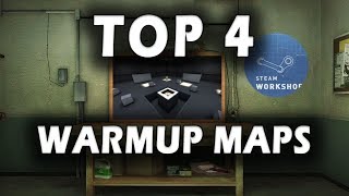 CSGO  Top 4 Workshop Maps For Warmup [upl. by Lenno]