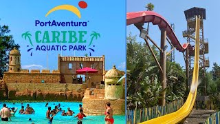 Caribe Aquatic Park  PortAventura World Vlog August 2021 [upl. by Ailima]