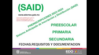 PREINSCRIPCION SAID 2023 FECHASREQUISITOS Y DOCUMENTACION [upl. by Ogir]