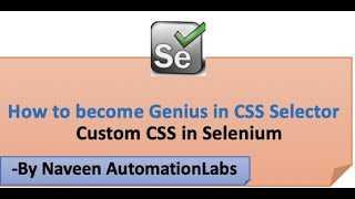 How to become genius in CSS Selector in Selenium  Create Custom Dynamic CSS Selectors [upl. by Aicirpac]