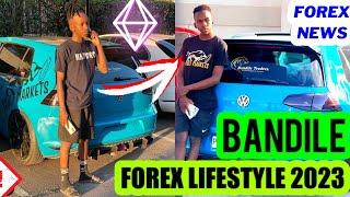 BANDILE FOREX LIFESTYLE 2023 [upl. by Alliuqet]