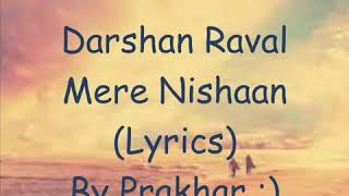 Jhuki Teri Palko Mein ।। Lyrics ।। Darshan Raval ।। Music Fever [upl. by Petey]