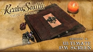 Epic DIY DM Screen Build Realmsmith Ep 4 [upl. by Ritz871]