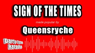 Queensryche  Sign of the Times Karaoke Version [upl. by Bough]