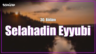 podcast  Selahadin Eyyubi 30 Bölüm  HD nickelcast Full İzle podcast 6 [upl. by Madonna]