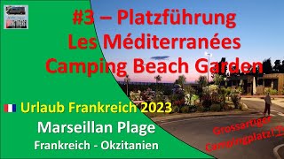 Frankreich 2023 🇫🇷 3 Platzführung Camping Beach Garden 💖 [upl. by Yasnil813]