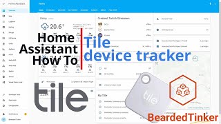 Home Assistant How To  Tile tag as device tracker [upl. by Mccafferty]