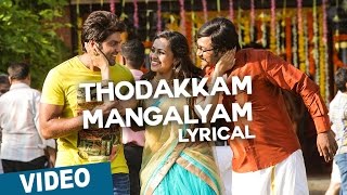 Thodakkam Mangalyam Song with Lyrics  Bangalore Naatkal  Arya  Bobby Simha  Gopi Sunder [upl. by Aronaele]