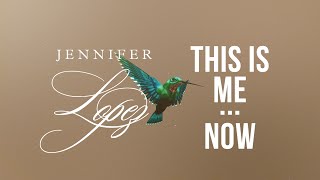 Jennifer Lopez  This Is MeNow Official Lyric Video [upl. by Joiner]