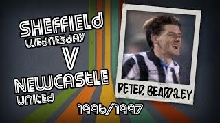 PETER BEARDSLEY  Sheff Wed v Newcastle 9697  Retro Goal [upl. by Eirbua637]