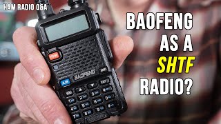 Is a Baofeng UV5R a Good SHTF Radio  Ham Radio QampA [upl. by Klein]