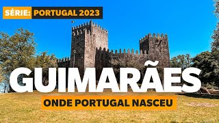 GUIMARAES ONDE PORTUGAL NASCEU [upl. by Steward]