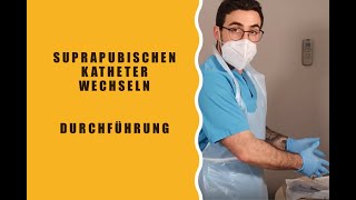 Wechsel eines Suprapubischen Katheters [upl. by Berlauda]